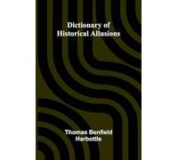 Dictionary Of Historical Allusions