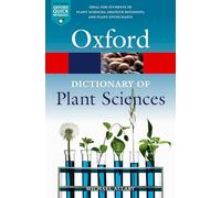 Dictionary of Plant Sciences (Oxford Quick Reference)