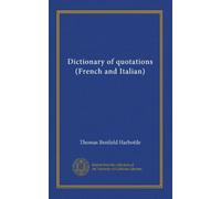 Dictionary of quotations (French and Italian)