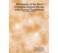 Dictionary of the Most Common English Words with Korean Translation - International Version