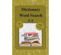 Dictionary Word Search Puzzle Book: E-F | Fun and Educational Word Find Puzzles for Teens and Adults