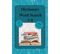 Dictionary Word Search Puzzle Book: P-R | Fun and Educational Word Find Puzzles for Teens and Adults
