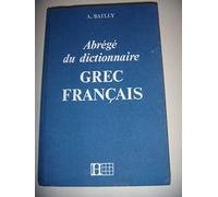 DICTIONNAIRE ABREVIADO GRIEGO/FRANCES: Dictionnaire Grec-Français (HACHETTE)