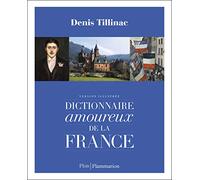 Dictionnaire amoureux de la France