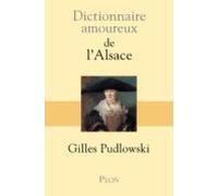 Dictionnaire Amoureux De Lalsace (ebook)