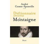 Dictionnaire amoureux de Montaigne