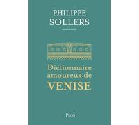 Dictionnaire amoureux de Venise