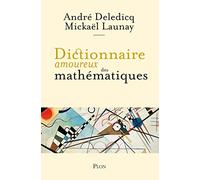 Dictionnaire amoureux des mathématiques