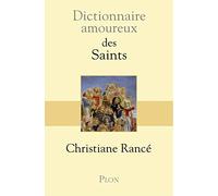 Dictionnaire amoureux des Saints