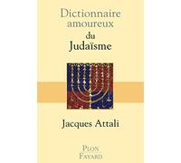 Dictionnaire amoureux du Judaïsme: 2