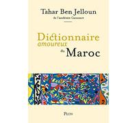Dictionnaire amoureux du Maroc
