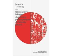 Dictionnaire bilingue des termes philosophiques de Nishida Kitaro (Oeuvres de Nishida Kitaro)