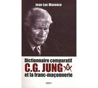 Dictionnaire comparatif: C. G. Jung et la franc-maçonnerie