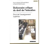 Dictionnaire critique du droit de l'éducation: Tome 2, Droit de l'enseignement supérieur