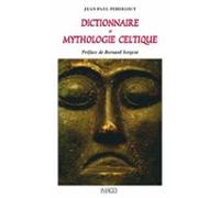 Dictionnaire De Mythologie Celtique (ebook)