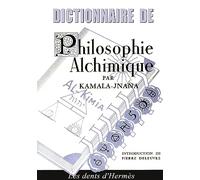 Dictionnaire de philosophie alchimique