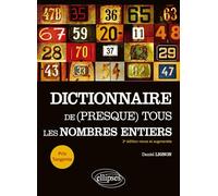Dictionnaire de (presque) tous les nombres entiers