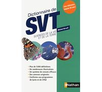 Dictionnaire de SVT: Sciences de la Vie et de la Terre