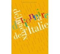Dictionnaire Délicieux De Litalie (ebook)