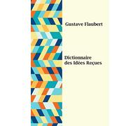 Dictionnaire des Idées Reçues