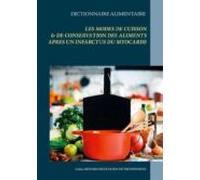 Dictionnaire Des Modes De Cuisson Et De Conservation Des Aliments Aprè
