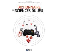 Dictionnaire des sciences du jeu