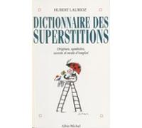Dictionnaire Des Superstitions (ebook)