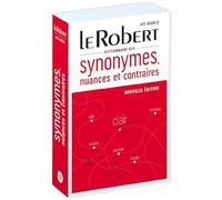 Dictionnaire des synonymes, nuances et contraires: Bound 'Library' edition (References Langue Francaise)