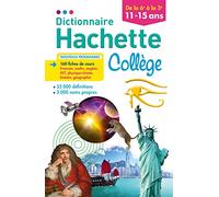 Dictionnaire Hachette Collège: De la 6e à la 3e
