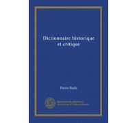 Dictionnaire historique et critique (v.002)