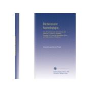 Dictionnaire Iconologique,: Ou, Introduction a la Connoissance des Peintures, Sculptures, Médialles, Estampes, &C. Avec des Descriptions Tirées des Poëtes Anciens & Modernes.