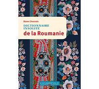 Dictionnaire insolite de la Roumanie