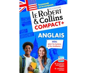 Dictionnaire Le Robert & Collins Compact +: Français-anglais ; anglais-français (Les dictionnaires bilingues)