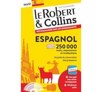 Dictionnaire Le Robert & Collins Espagnol: Maxi
