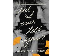 Did I Ever Tell You?: A Memoir (Economist Books)