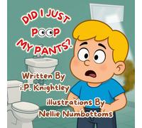 DId I Just Poop My Pants?