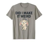 Did I Make It Weird Awkward Bunny Camiseta de Humor introvertido Camiseta