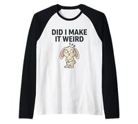 Did I Make It Weird Awkward Bunny Camiseta de Humor introvertido Camiseta Manga Raglan