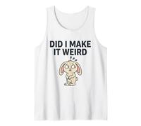 Did I Make It Weird Awkward Bunny Camiseta de Humor introvertido Camiseta sin Mangas