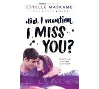 Did I Mention I Miss You?: 3 (Dimily Trilogy)