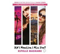 Did I Mention I Miss You? (The DIMILY Series): the phenomenal third book in the bestselling YA series: 3