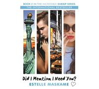 Did I Mention I Need You? (The DIMILY Series): : 2