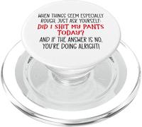 Did I Shit My Pants Today Funny Coworker Sarcastic Work Team PopSockets PopGrip para MagSafe