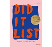 DID IT LIST: Das habe ich schon geschafft | Kreatives Erinnerungsbuch, das aufzeigt, wie viel Tolles man schon erlebt hat
