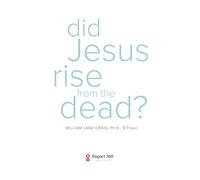 Did Jesus Rise from the Dead?