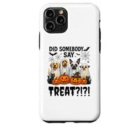 Did Somebody Say Treat Ghost Dogs Lovers Funny Halloween Carcasa para iPhone 11 Pro