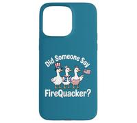 Did Someone Say FireQuacker, Divertido diseño de Ganso del 4 de Julio Carcasa para iPhone 15 Pro MAX