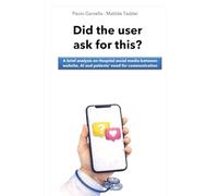 Did the user ask for this? A brief analysis on hospital social media between website, AI and patients' need for communication