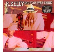 Did You Ever Think