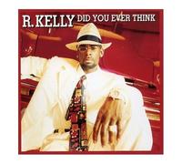 Did You Ever Think / Home Alone by R Kelly (1999-05-25)